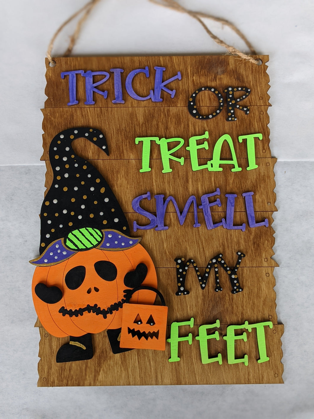 Trick or Treat Smell My Feet Door Hanger