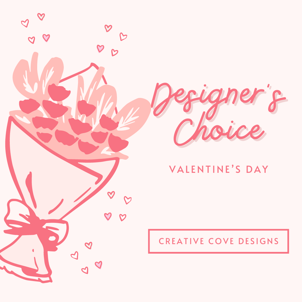 Valentine's Day Designer's Choice